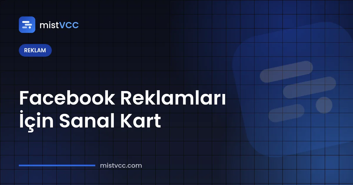 Facebook reklamları için sanal kart — Meta reklam hesabının ödeme yöntemi olarak tanımlanan özel kart