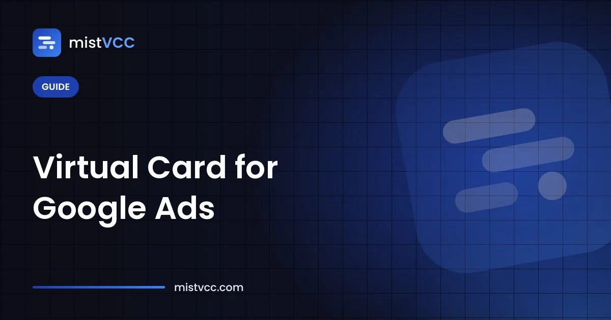 Prepaid virtual card added as the payment method of a Google Ads account
