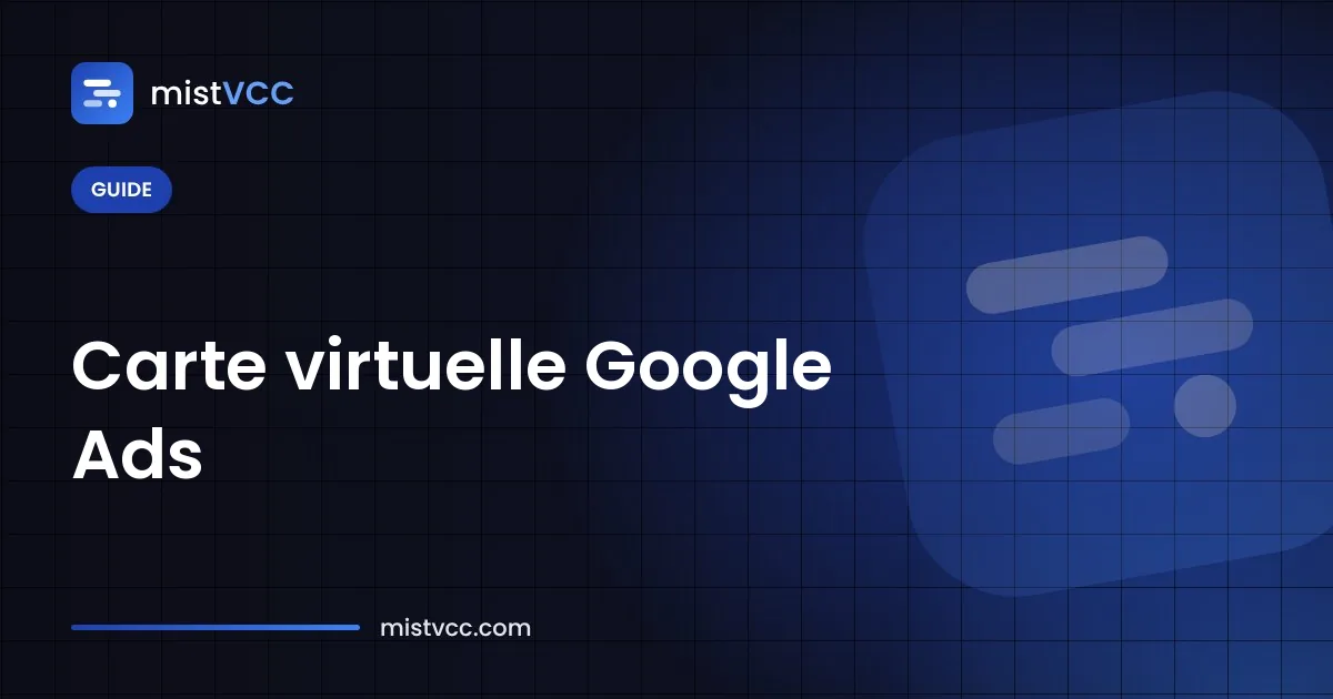 Carte virtuelle prépayée ajoutée comme moyen de paiement d'un compte Google Ads