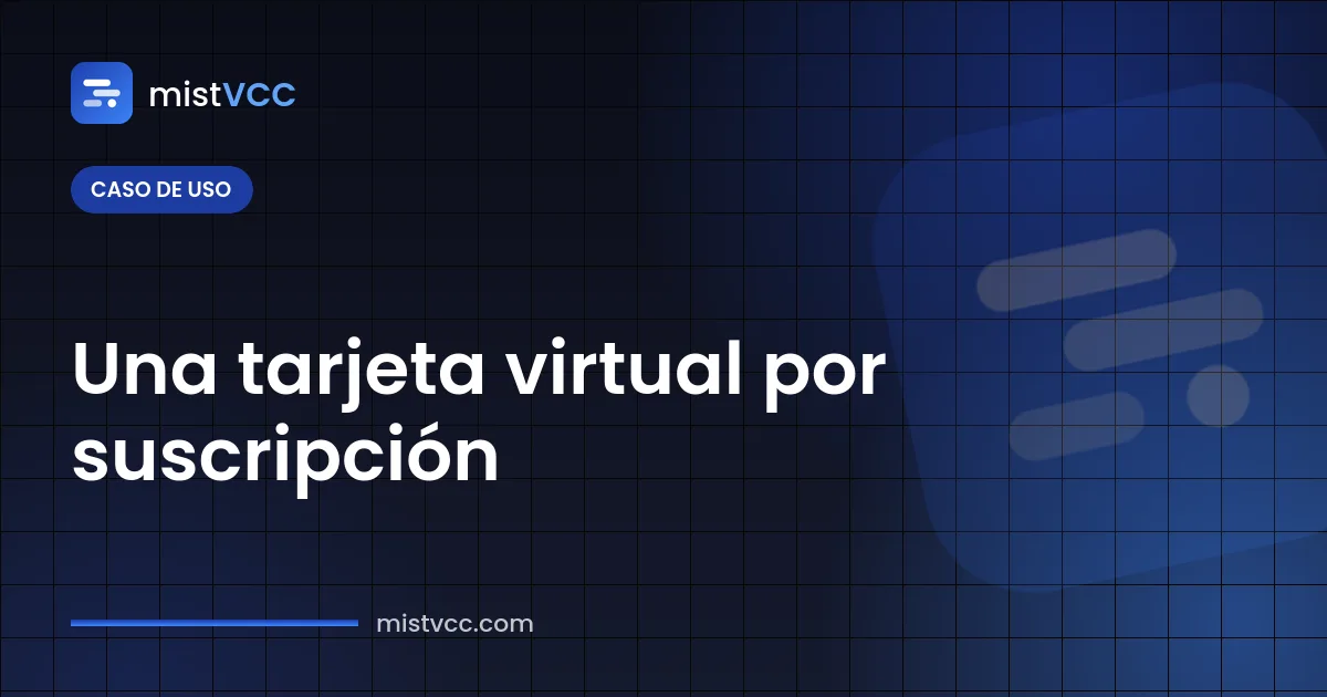 Tarjeta virtual para suscripciones — tarjetas separadas con límite para IA, SaaS y hosting